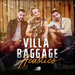 VILLA BAGGAGE